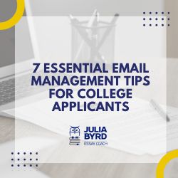 7 Essential Email Management Tips for College Applicants