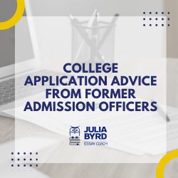 College Application Advice From Former Admission Officers