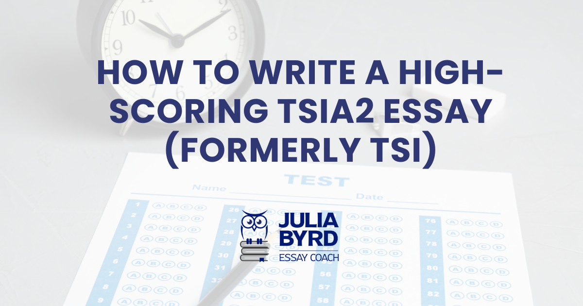 Preparing to write the TSIA2 persuasive essay for Texas college readiness