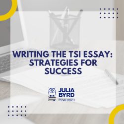 Tips and Strategies for Writing an Effective Persuasive Essay for the TSI Test