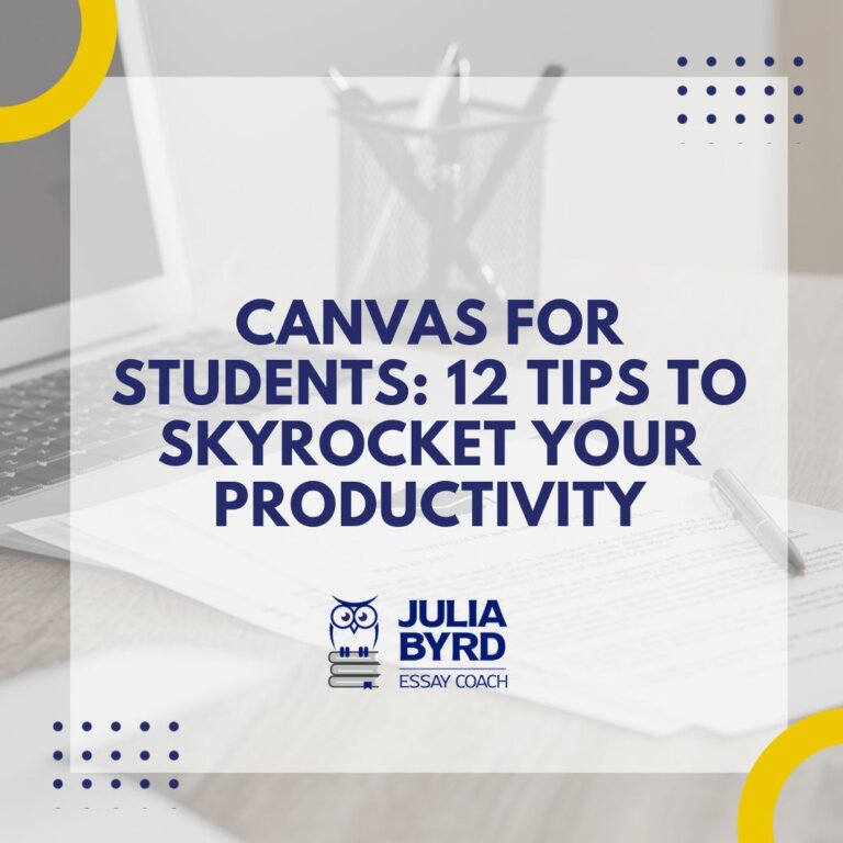 Canvas for Students: 12 Tips to Skyrocket Your Productivity