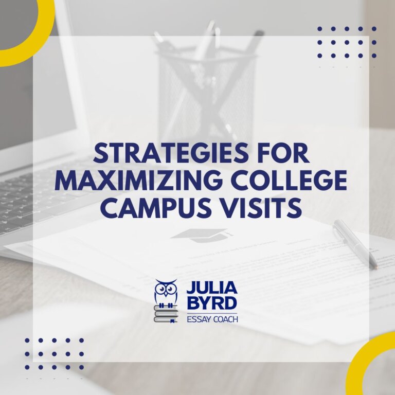 Strategies for Maximizing College Campus Visits
