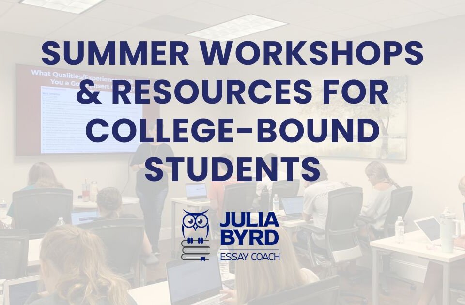 Summer Workshops & Resources for College-Bound Students
