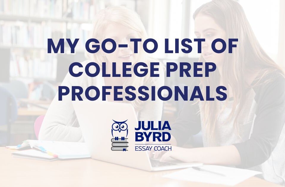 My Go-To List of College Prep Professionals