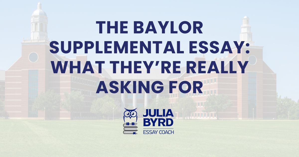 The Baylor Supplemental Essay: What They're Really Asking For In 2026-27